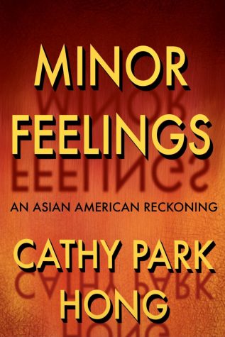 Cathy Park Hongs Minor Feelings