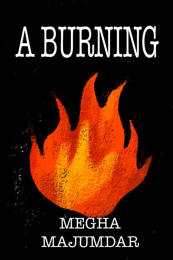Megha Majumdars A Burning
