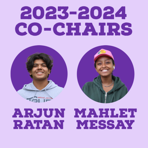 The new cochairs for the 2023-2024 school year will be Arjun Ratan and Mahlet Messay.